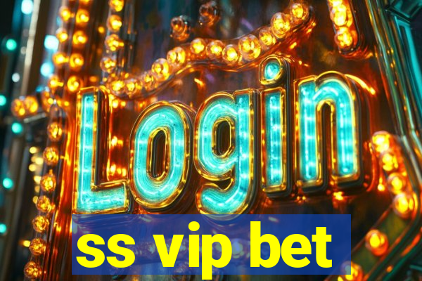 ss vip bet